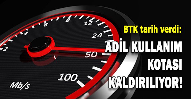 Adil Kullanım Kotası (AKK) Kalkıyor